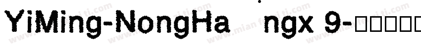 YiMing-NongHangx 9字体转换